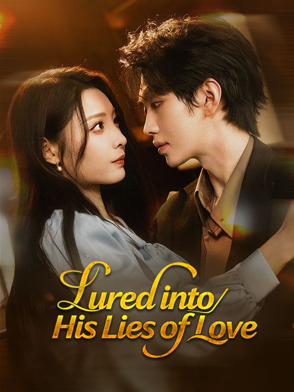 Lured into His Lies of Love