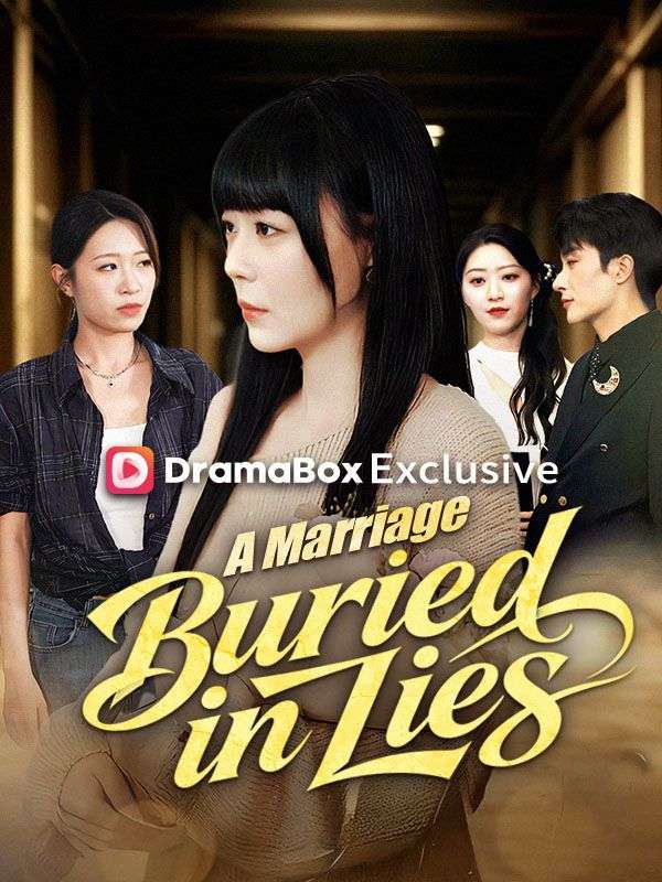 A Marriage Buried in Lies