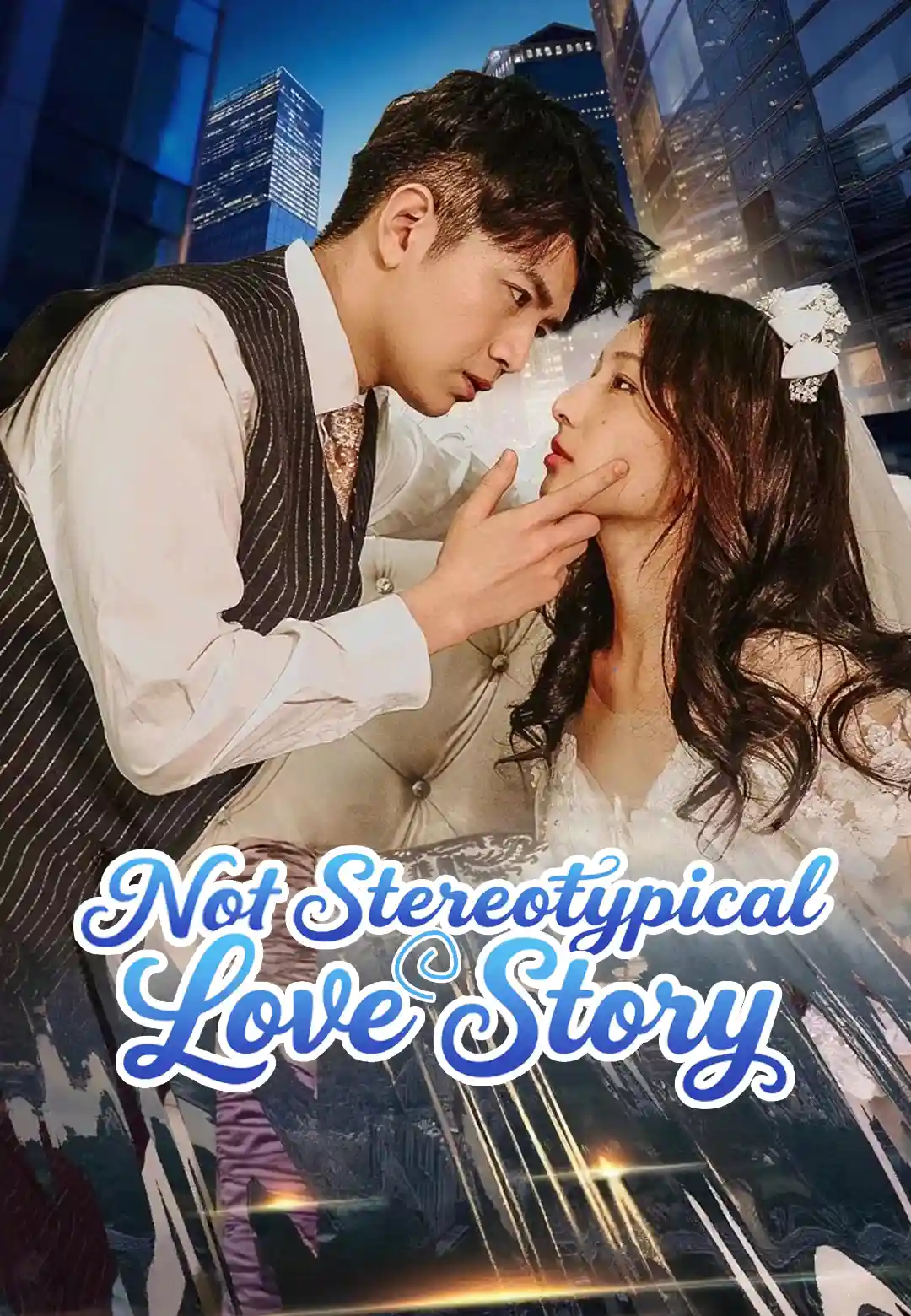 Not Stereotypical Love Story
