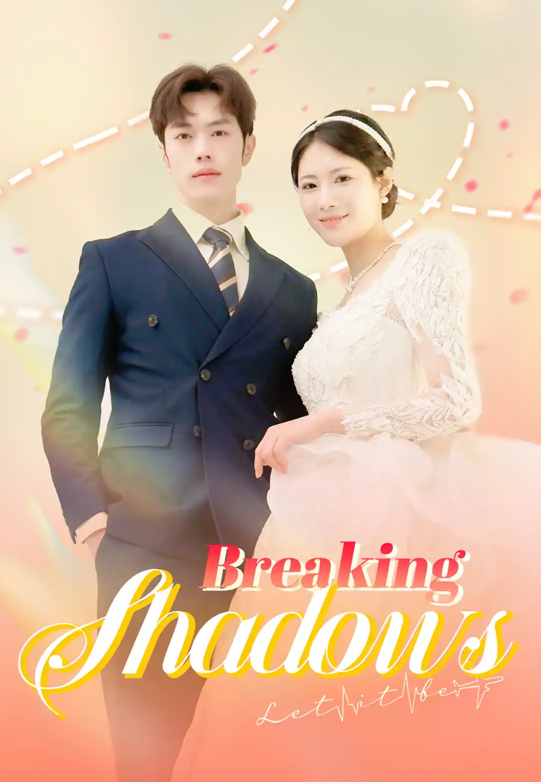 Breaking Shadows