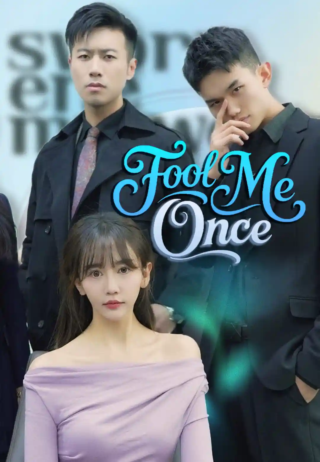 Fool Me Once