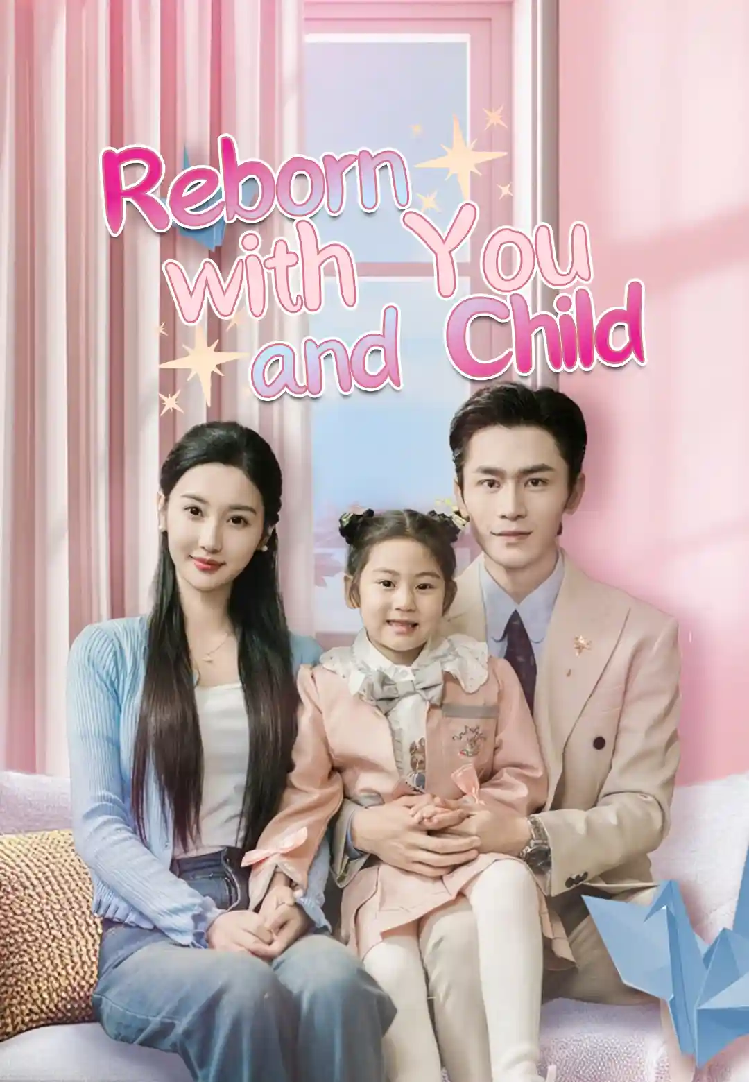Reborn with You and Child