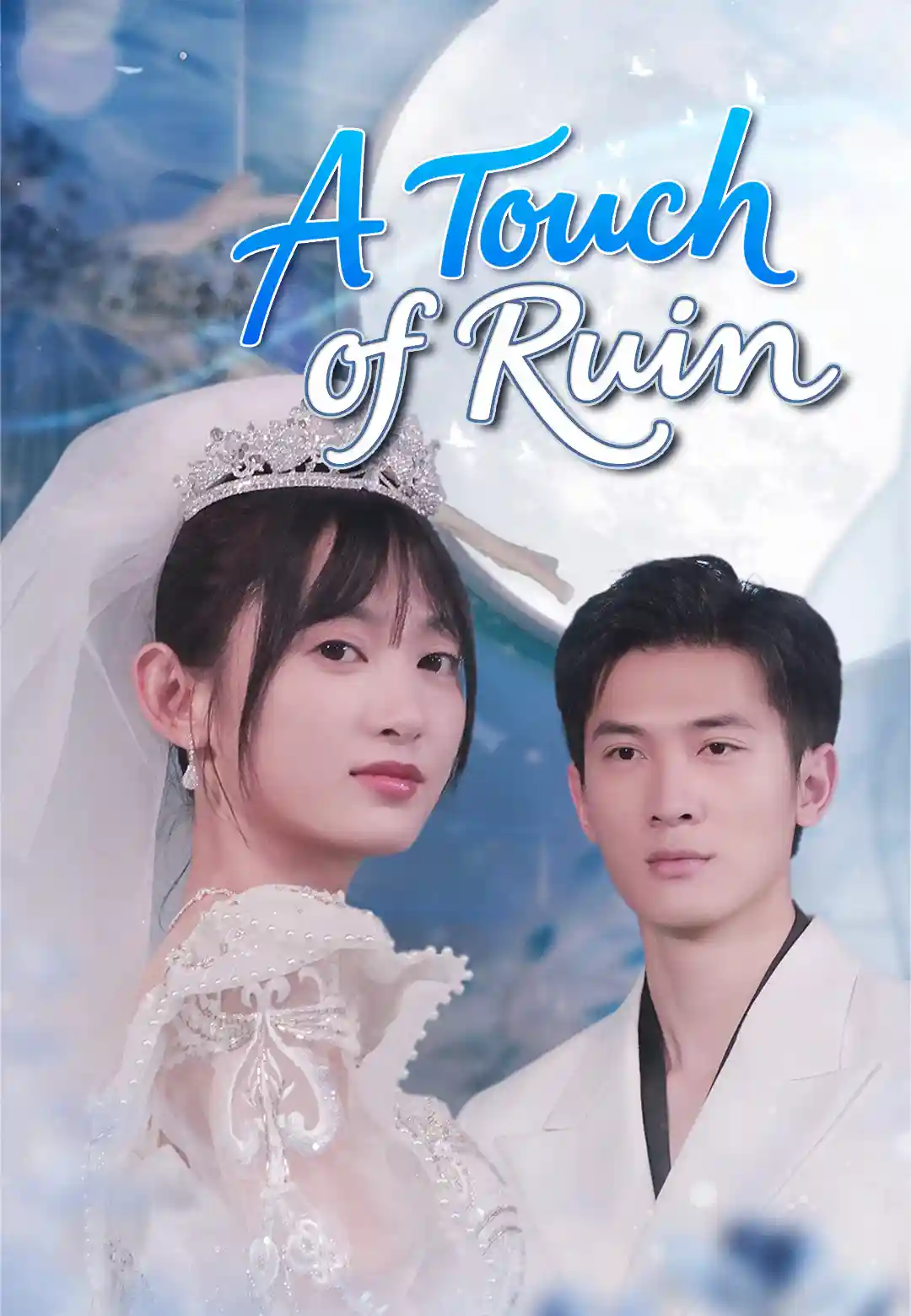 A Touch of Ruin
