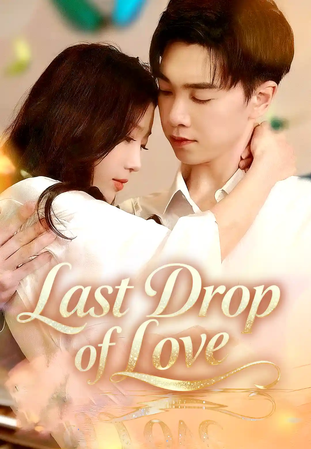 Last Drop of Love