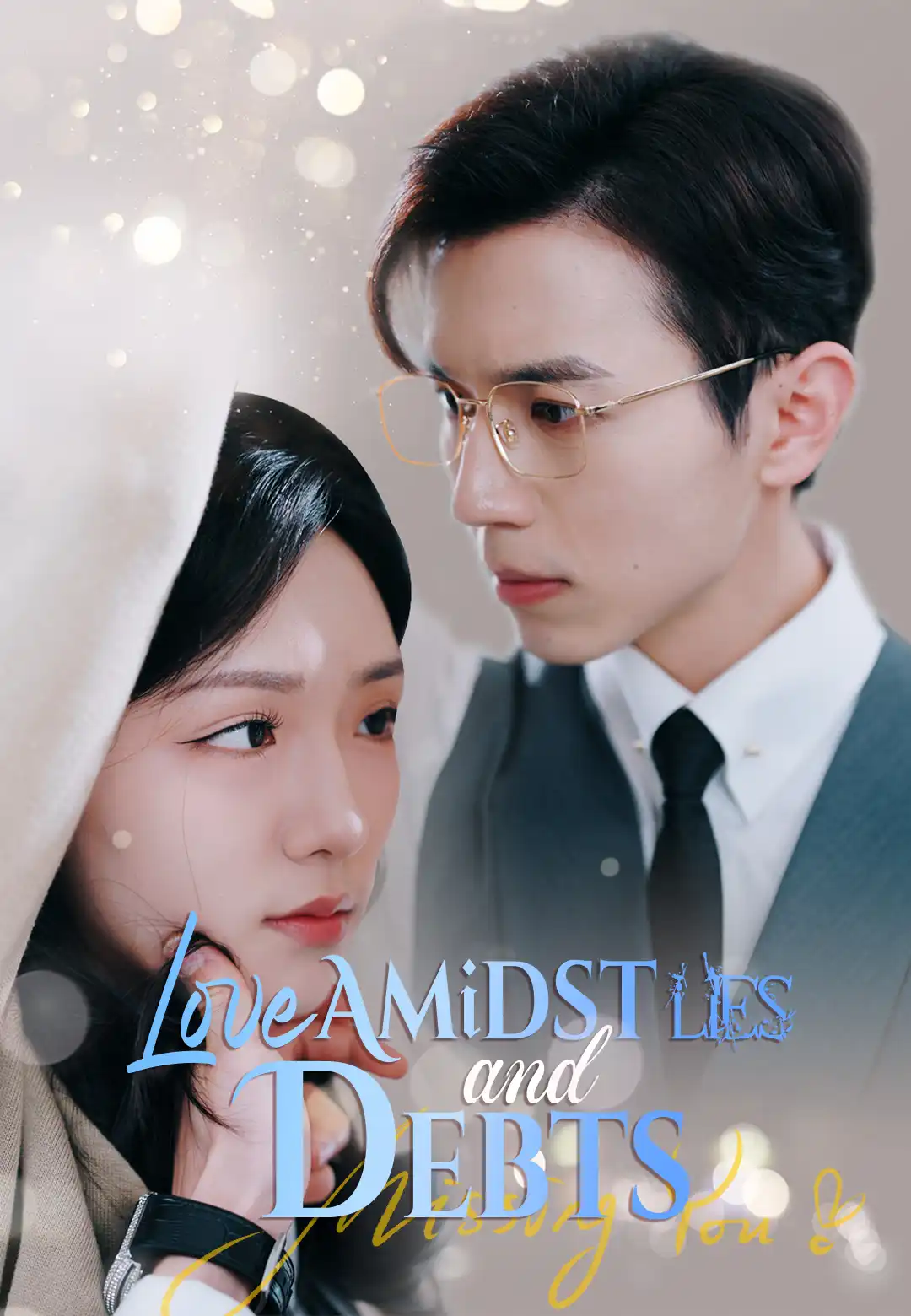 Love Amidst Lies and Debts