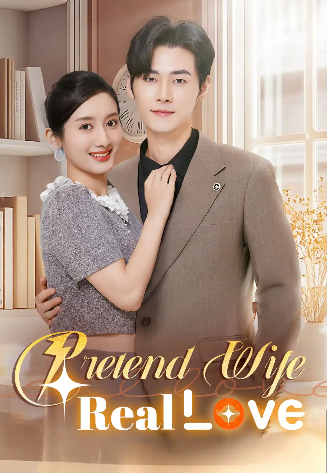 Pretend Wife, Real Love