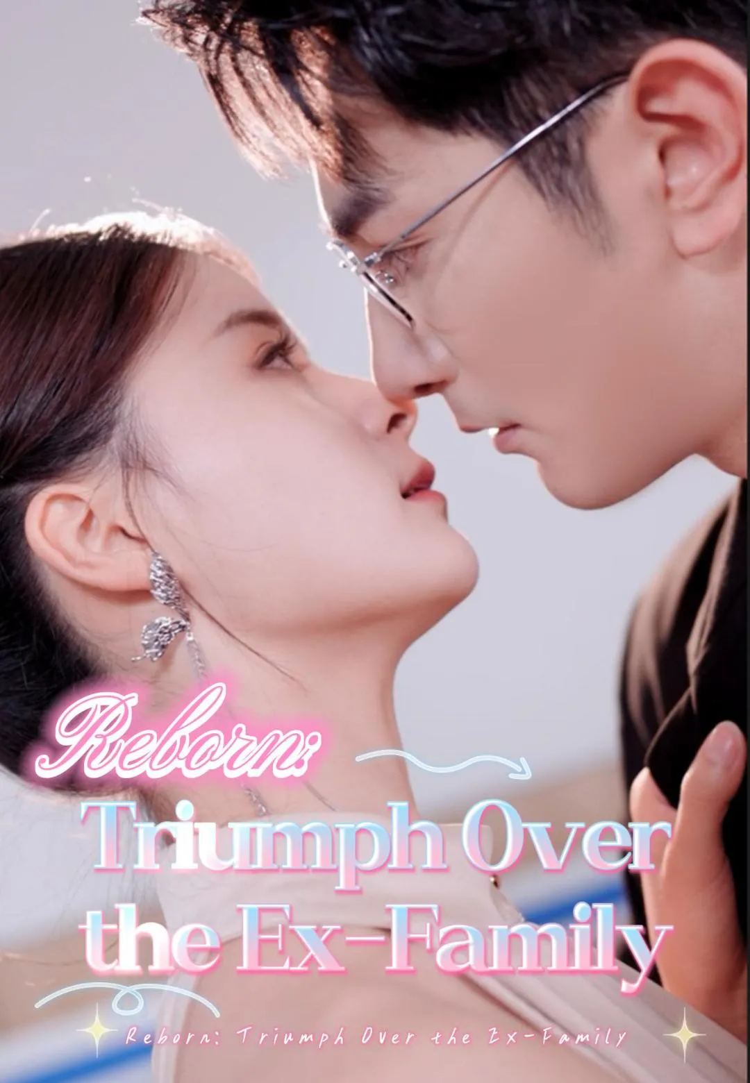 Reborn: Triumph Over the Ex-Family