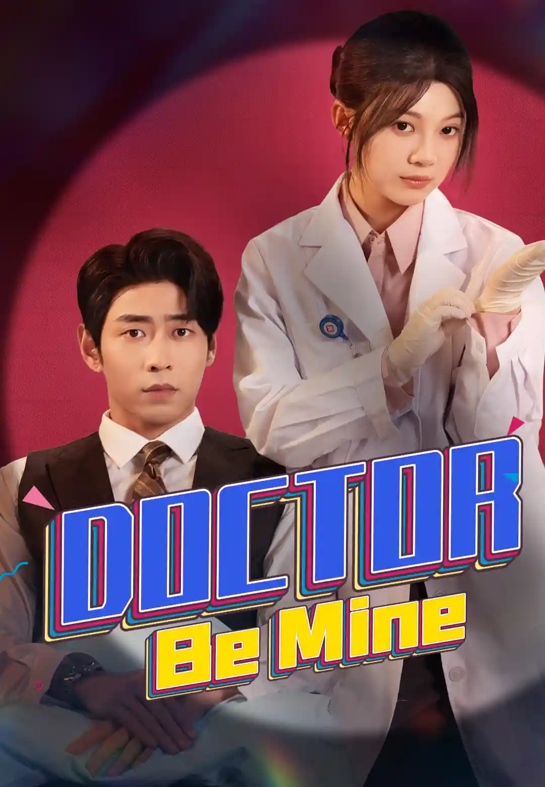 Doctor, Be Mine