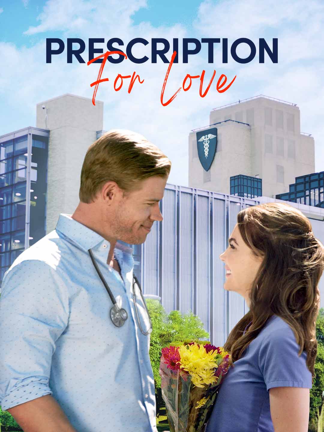 Prescription For Love