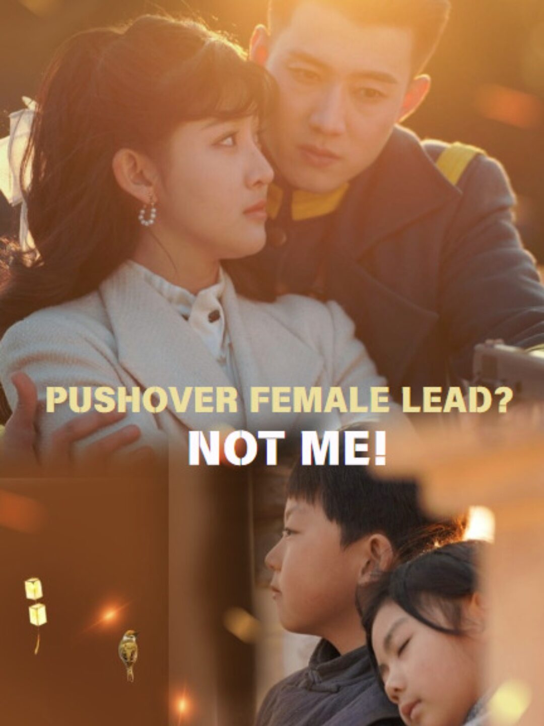 Pushover Female Lead? Not Me!