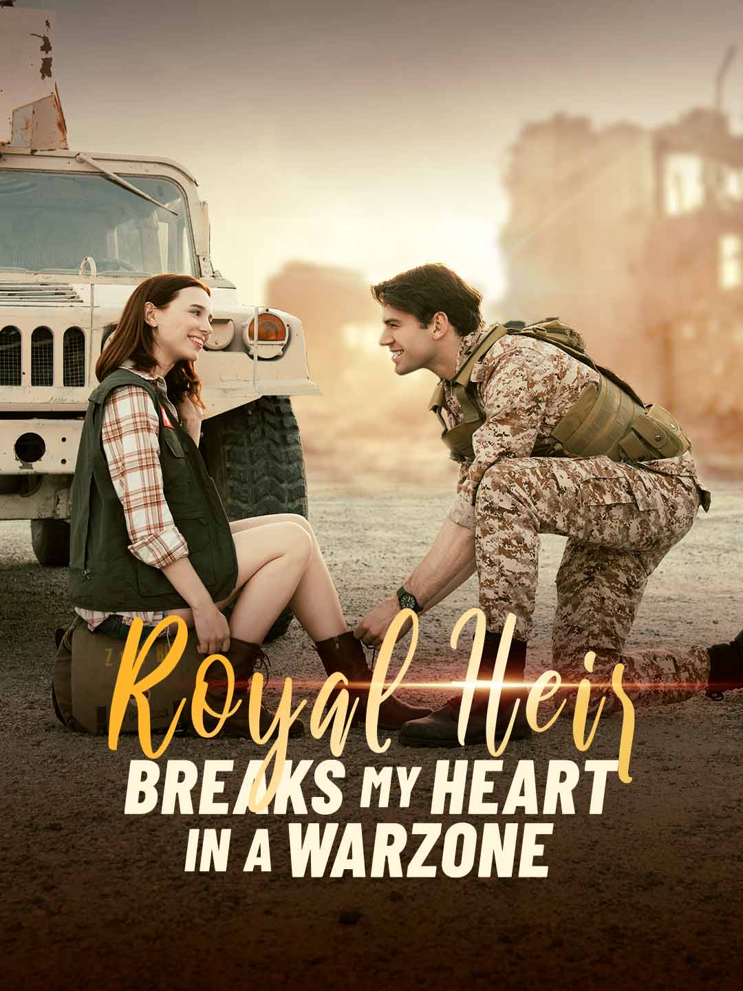 Royal Heir Breaks My Heart in a Warzone