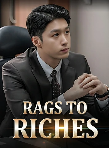 Rags to Riches