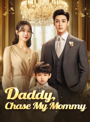Daddy, Chase My Mommy