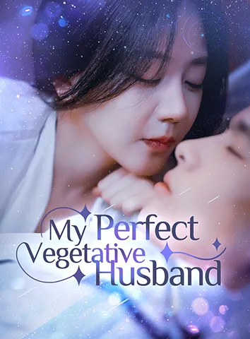 My Perfect Vegetative Husband