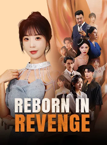 Reborn in Revenge
