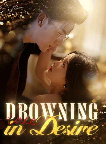 Drowning in Desire