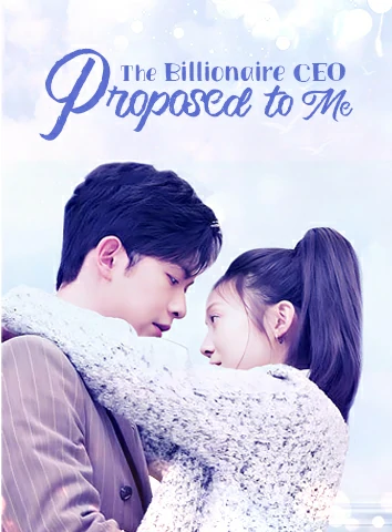 The Billionaire CEO Proposed to Me