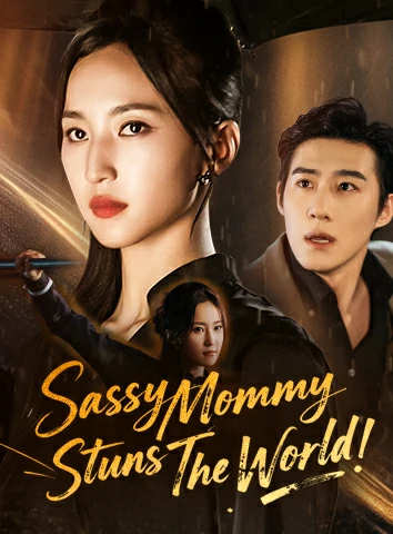 Sassy Mommy Stuns The World