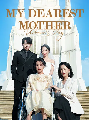 My Dearest Mother