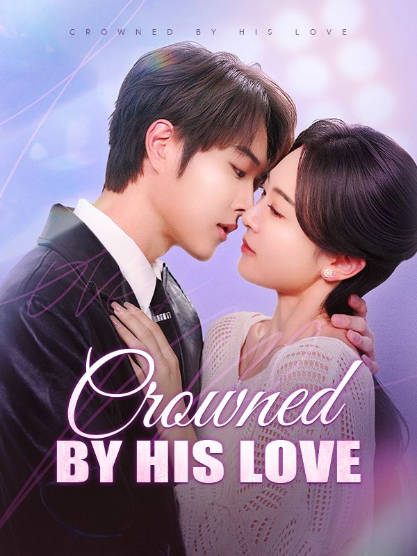 Crowned by His Love	(DUBBED)