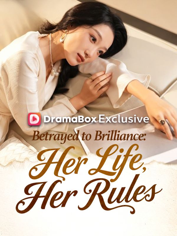 Betrayed to Brilliance: Her Life, Her Rules(DUBBED)