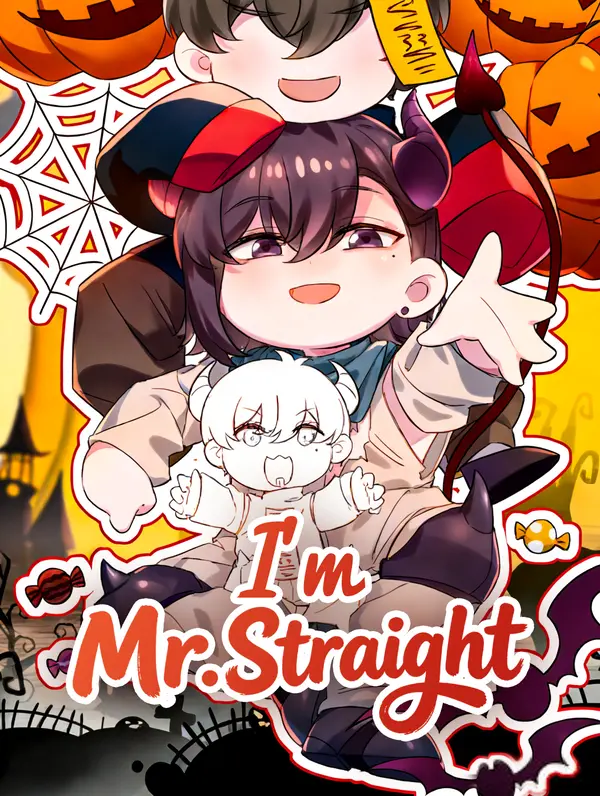 I'm Mr. Straight