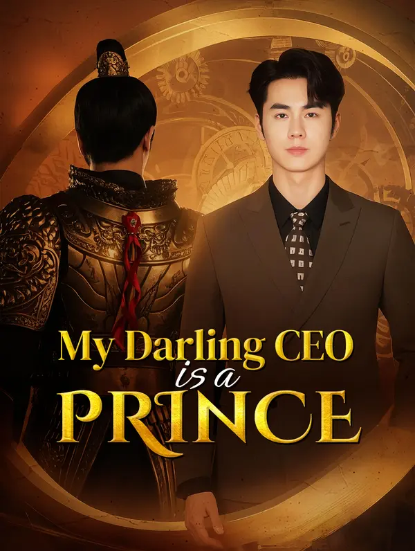My Darling CEO Is a Prince