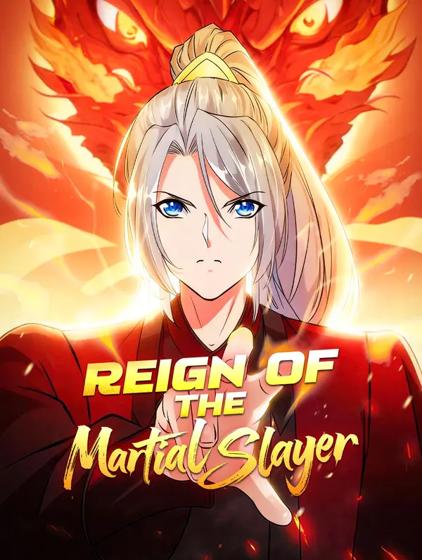 Reign of the Martial Slayer