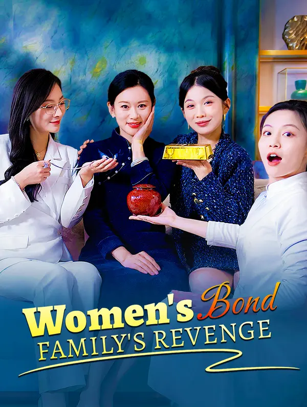 Women's Bond, Family's Revenge