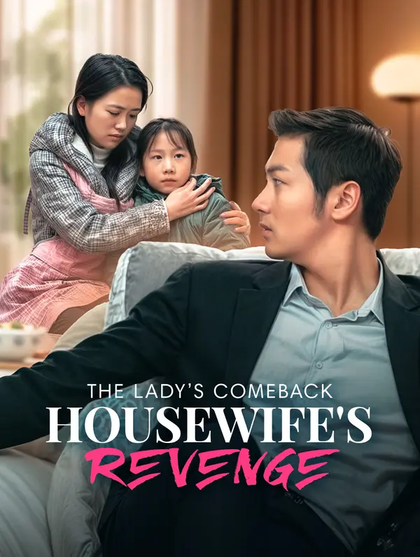 The Lady's Comeback: Housewife's Revenge