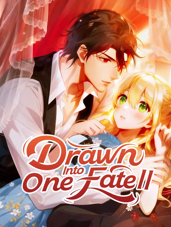 Drawn Into One Fate II