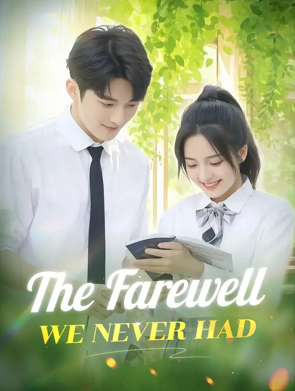 The Farewell We Never Had