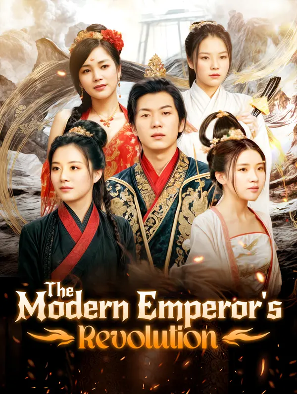 The Modern Emperor's Revolution
