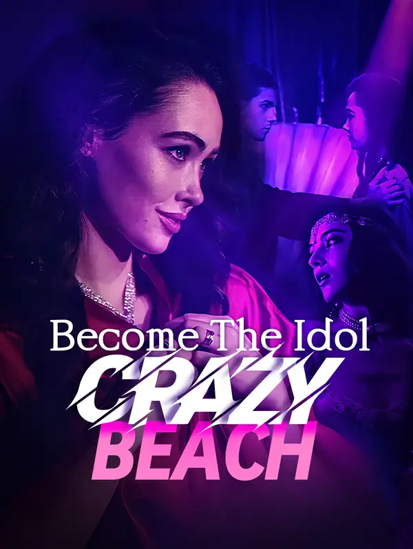 Become The Idol Crazy Beach