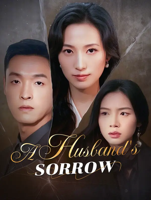A Husband's Sorrow
