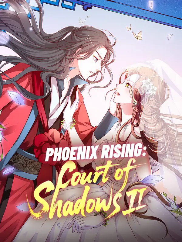 Phoenix Rising: Court of Shadows II