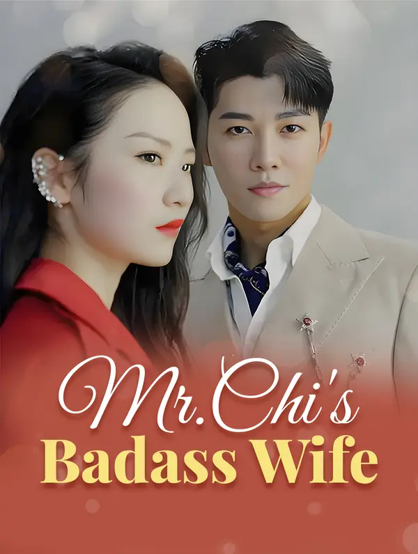 Mr.Chi's Badass Wife