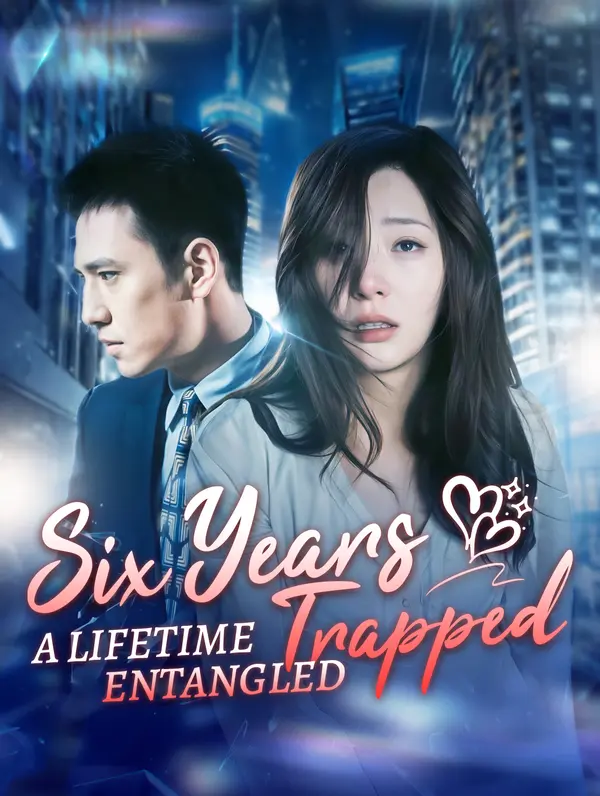 Six Years Trapped, A Lifetime Entangled