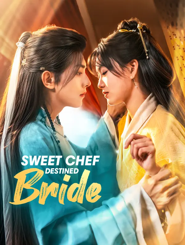Sweet Chef, Destined Bride