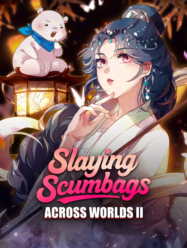 Slaying Scumbags Across Worlds II