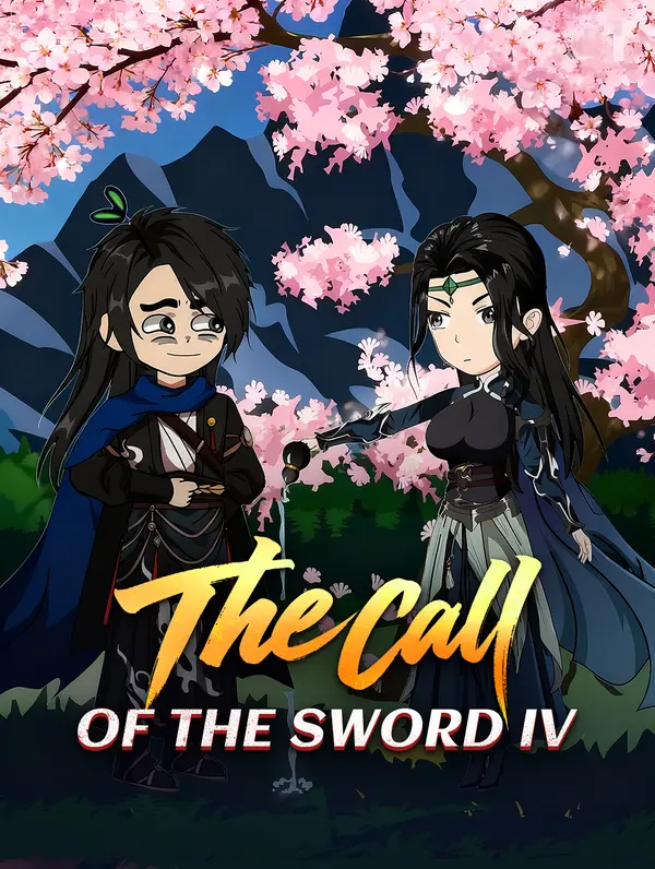 The Call of the Sword IV