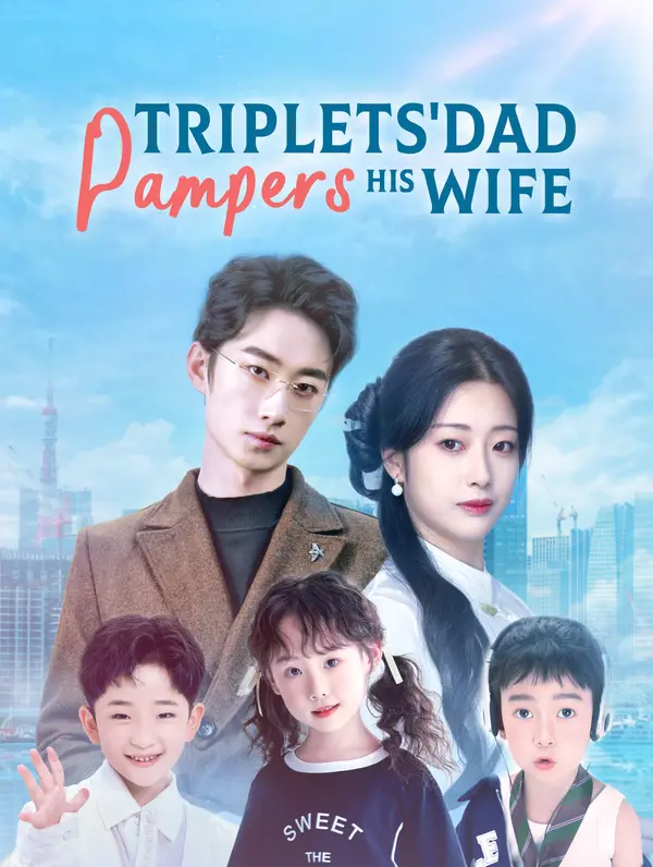 Triplets' Dad Pampers His Wife