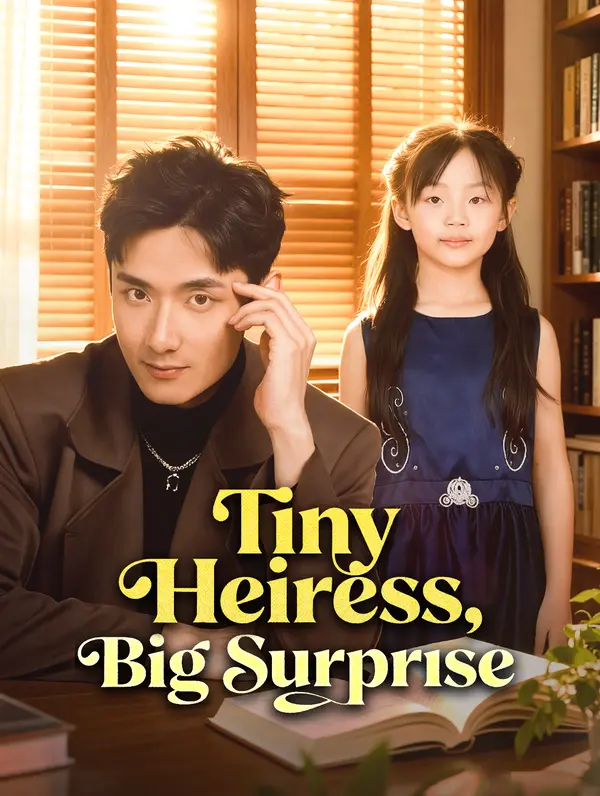 Tiny Heiress, Big Surprise