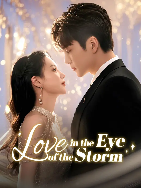Love in the Eye of the Storm