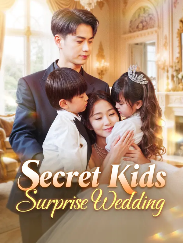 Secret Kids, Surprise Wedding