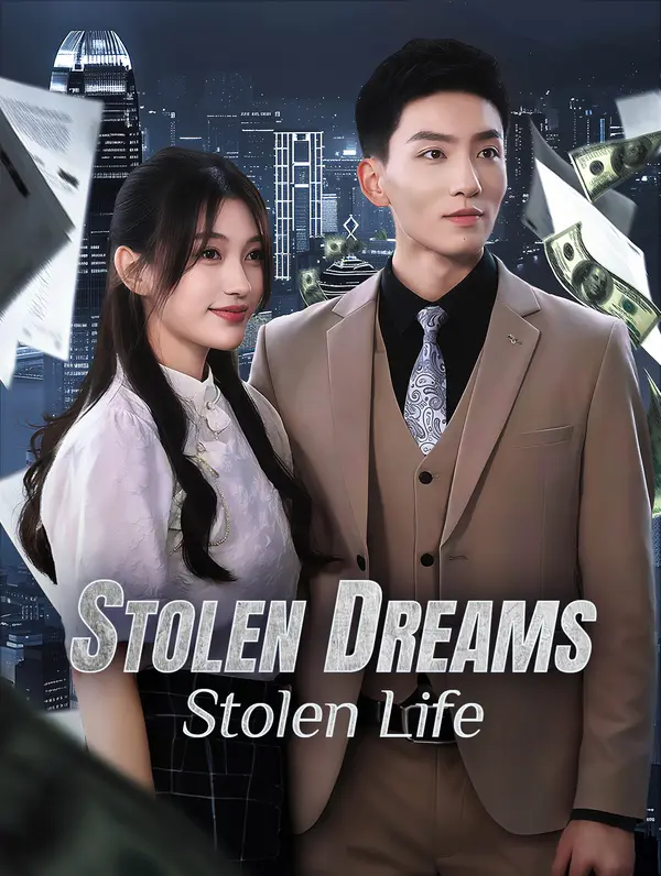 Stolen Dreams, Stolen Life