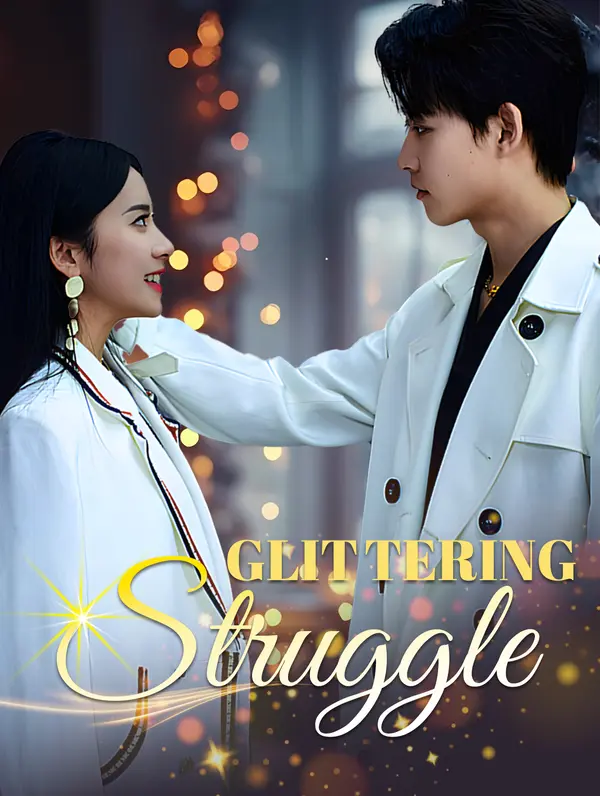 Glittering Struggle