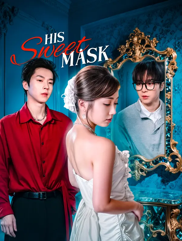 His Sweet Mask