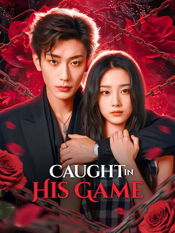 Caught in His Game(Dubbed)