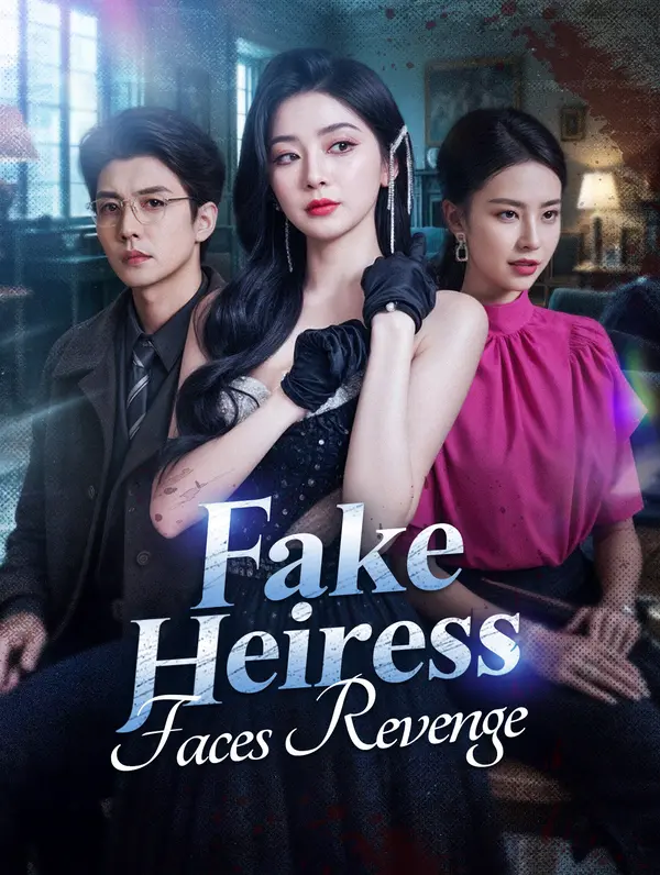 Fake Heiress Faces Revenge